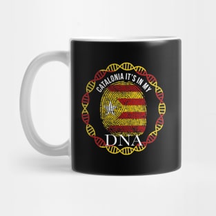 Catalan Flag  Catalonia Its In My DNA Independence Flag - Gift for Catalan From Catolonia Mug